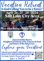 Vocations retreat in the Salt Lake area will highlight three women�s religious orders