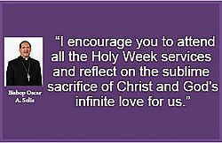 Bishop Solis�s Holy Week Message