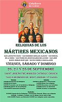 Reliquias de los m&aacute;rtires Mexicanos visitar&aacute;n la parroquia de San Jos&eacute; Obrero
