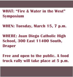 Juan Diego Catholic High School symposium to address fire danger in the Intermountain West