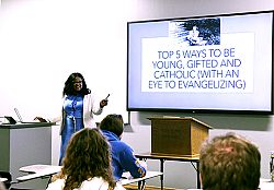 Speaker at Newman Lecture discusses �5 Ways to be Young, Gifted and Catholic With An Eye to Evangelizing�