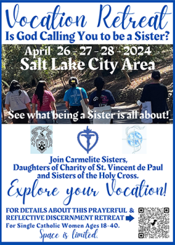Vocations retreat in the Salt Lake area will highlight three women�s religious orders